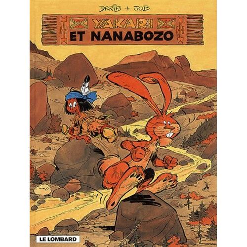 Yakari - Tome 4 - Yakari Et Nanabozo