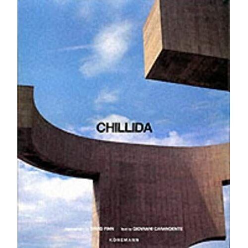 Chillida (Art & Architecture)