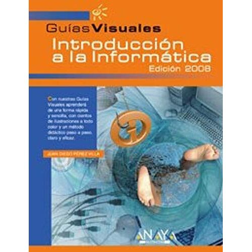 Pérez Villa, J: Introducción A La Informática
