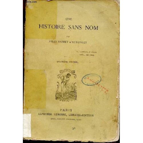 Une Histoire Sans Nom - 4e Édition.
