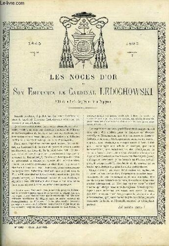 Les Missions Catholiques N° 1362 - Les Noces D Or De Son Eminence Le Cardinal Ledochowski, Océanie Centrale, Mort De La Reine Amélia, D Elmina A Saltpond Par Le R.P. Riche, Mandchourie Et Sibérie(...)