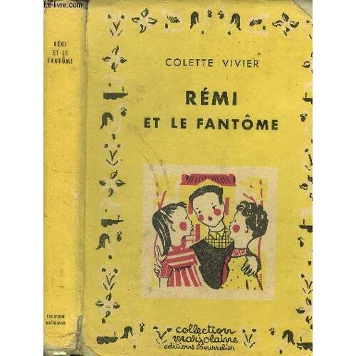 Rémi Et Le Fantôme