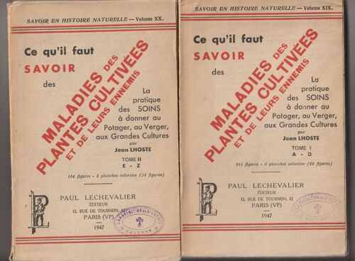 Ce Qu'il Faut Savoir Des Maladies Des Plantes Cultivées Et De Leurs Ennemis 2 Livres 1947