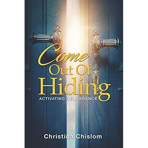 Come Out Of Hiding