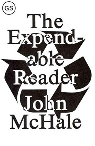 The Expendable Reader - Articles On Art, Architecture, Design And Media 1951-1978 (Paperback) - Common