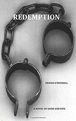 Redemption: A Novel Of Good And Evil