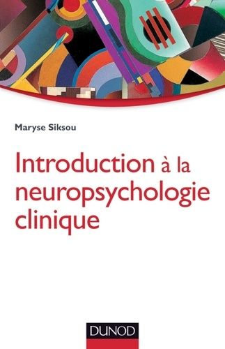 Introduction À La Neuropsychologie Clinique