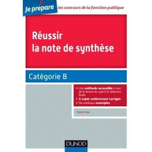 Réussir La Note De Synthèse - Catégorie B