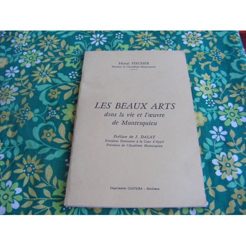 Les Beaux Arts Dans La Vie Et L'oeuvre De Montesquieu