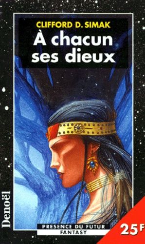 A Chacun Ses Dieux