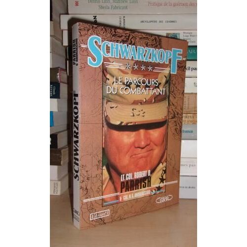 Schwarzkopf : Le Parcours Du Combattant