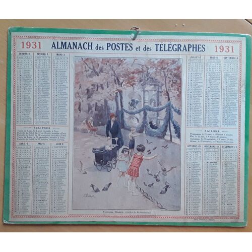 Calendrier Almanach Des Postes Et Télégraphe - Année 1931 - Image Fontaine De Medicis - Parc Du Luxembourg