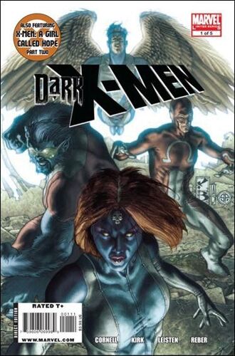 Dark X-Men # 1 ( 32 Pages V.O. 2010 ) ** Leonard Kirk Art ** Back-Up Hope / Steve Dillon