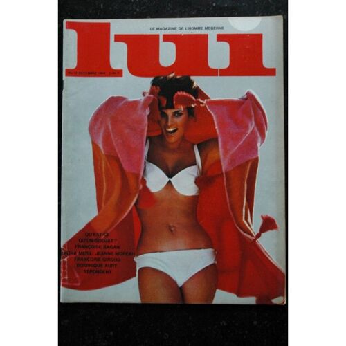Lui 012 Decembre 1964 D. Aury Francoise Sagan Macha Meril Jeanne Moreau Giroud Strip Aslan
