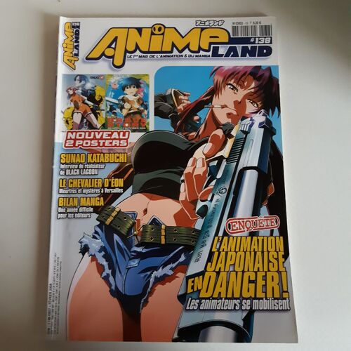 Animeland 138 Février 2008 Magazine De L'animation Et Du Manga Sunao Katabuchi Black Lagoon Gun X Sword Shinobi Life Hero Tales Gundam Dragonaut Mezzo D. S. A Brave Story Chevalier D'éon