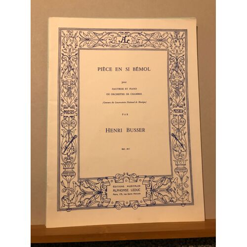 Henri Büsser Pièce En Si Bémol Pour Hautbois Et Piano Partition Éditions Leduc
