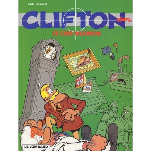 Clifton Tome 1 : Ce Cher Wilkinson
