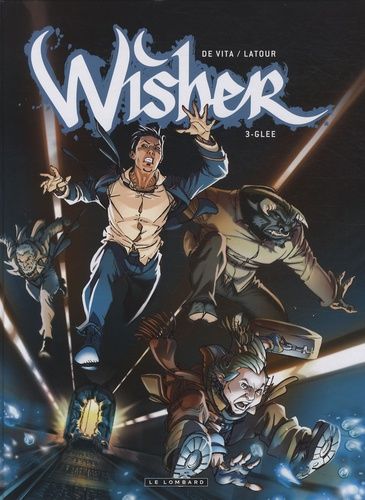 Wisher - Tome 3 - Glee
