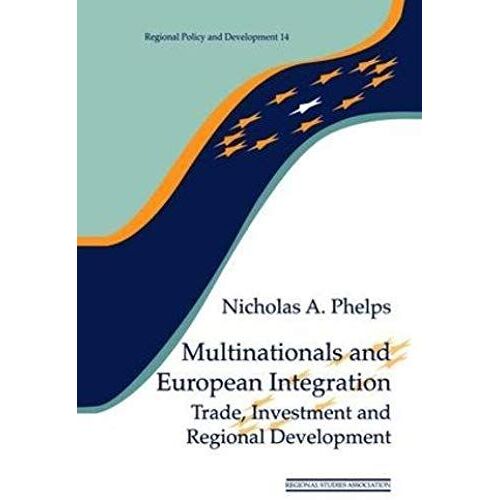 Multinationals And European Integration