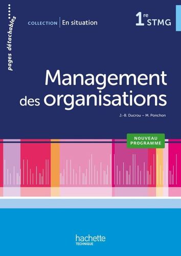Management Des Organisations, 1re Stmg