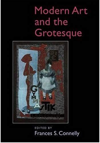 Modern Art And The Grotesque (Paperback) - Common