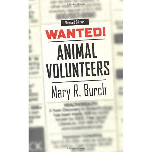 Wanted!: Animal Volunteers: 1st (First) Edition