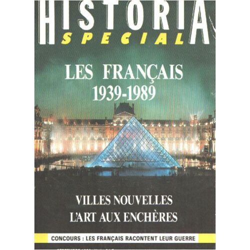 Historia Special N° 1 / Les Français 1939-1989