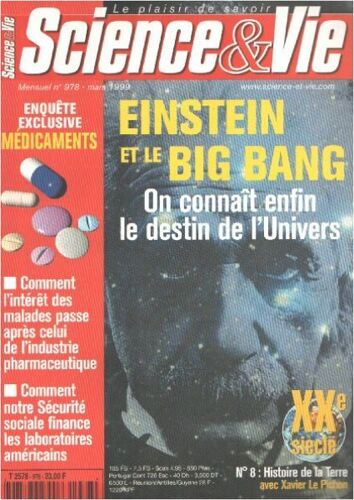 Science & Vie N° 978 / Einstein Et Le Big Bang