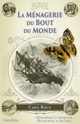 La Ménagerie Du Bout Du Monde