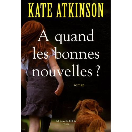 A Quand Les Bonnes Nouvelles ?