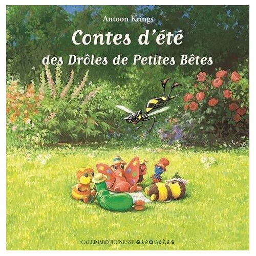 Contes D'été Des Drôles De Petites Bêtes