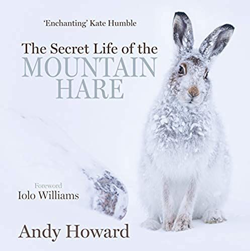 The Secret Life Of The Mountain Hare