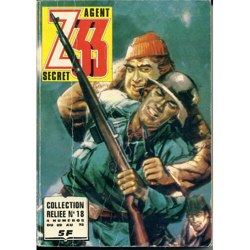 Z 33 Agent Secret Collection Reliée N° 18 (N° 69 Au 72)