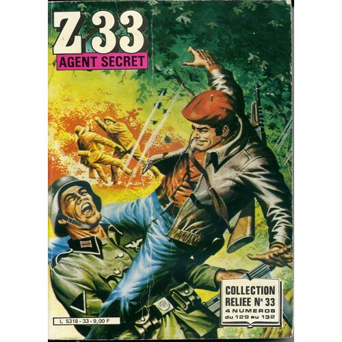 Z 33 Agent Secret Collection Reliée N° 33 (N° 129 Au 132)