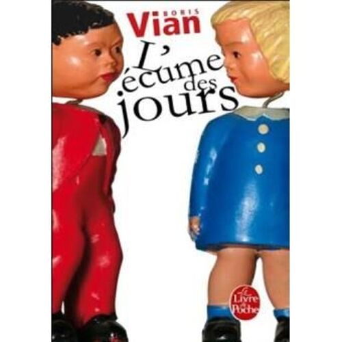 L Ecume Des Jours Boris Vian