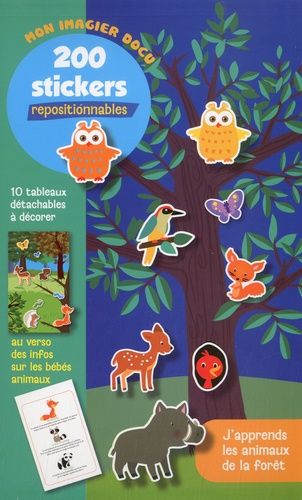 J'apprends Les Animaux De La Forêt - 200 Stickers Repositionnables