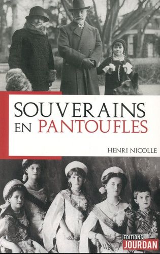 Souverains En Pantoufles