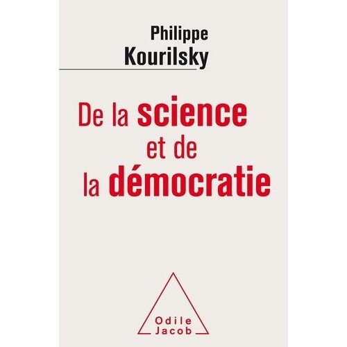 De La Science Et De La Démocratie