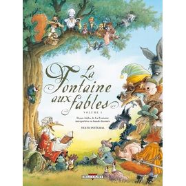 La Fontaine Aux Fables Tome 3