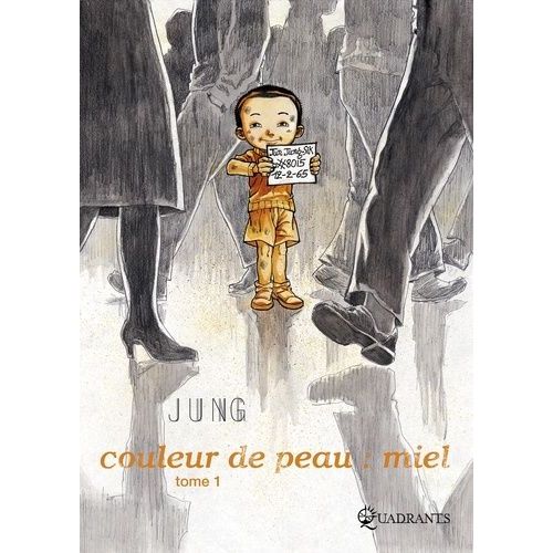 Couleur De Peau Miel - Tome 1
