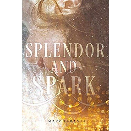 Splendor And Spark