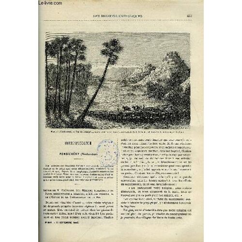 Les Missions Catholiques N° 849 - Pondichéry, Lettre De M. Fourcade, A Travers L Inde, Les Orphelins Du Maduré, Le Choléra Et Son Traitement Par Le R.P. Fiorovich, Un Voyage A L Apostolique, De(...)