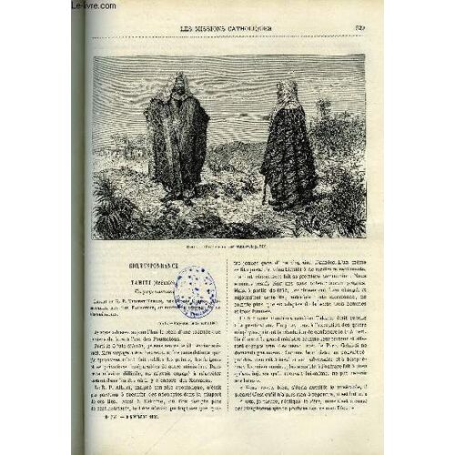 Les Missions Catholiques N° 753 - Tahiti, En Pays Mormon, Lettre Du R.P. Vincent Terlin, Esquisse D Une Flore Médicale Et Industrielle - Papayacées, Une Excursion A Ghazir Par Le R.P. Ducat