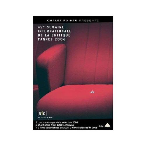45ème Semaine Internationale De La Critique, Cannes 2006