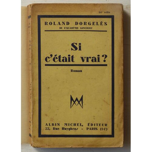 Si C'était Vrai?