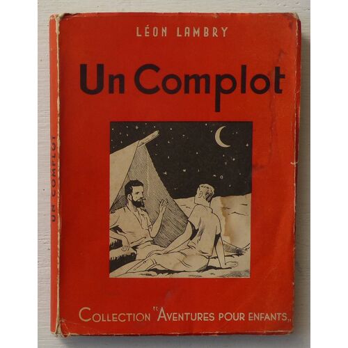 Un Complot (Collection 'aventures Pour Enfants')
