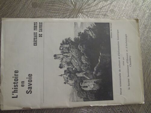 L'histoire En Savoie Chateaux Forts De Savoie