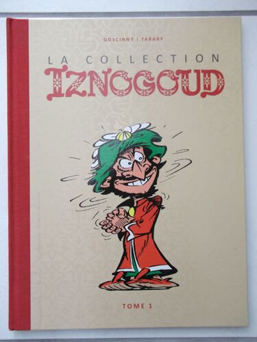 La Collection Iznogoud Tome 1 (Goscinny/Tabary)