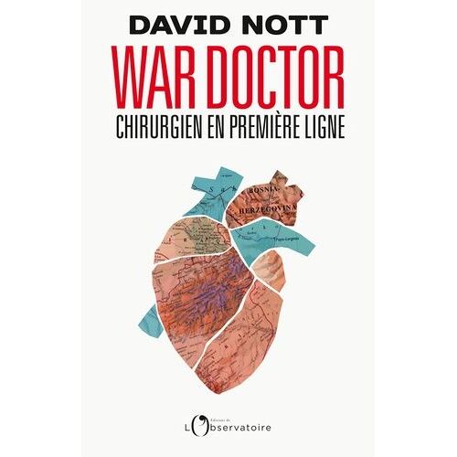 War Doctor - Chirurgien En Première Ligne