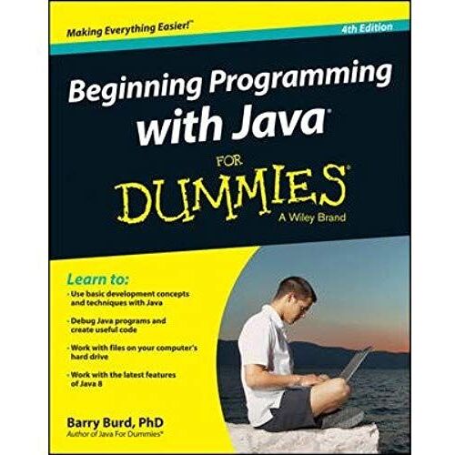 Learn To Use Basic Development Concepts Debug Java Beginning Programming With Java For Dummies (Paperback) - Common